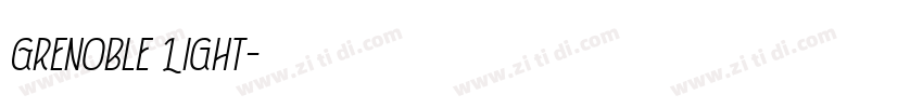 Grenoble Light字体转换